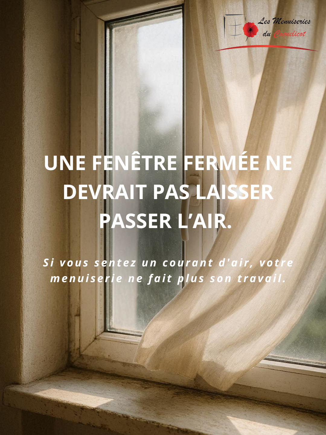 Les 4 bonnes raisons de changer vos menuiseries